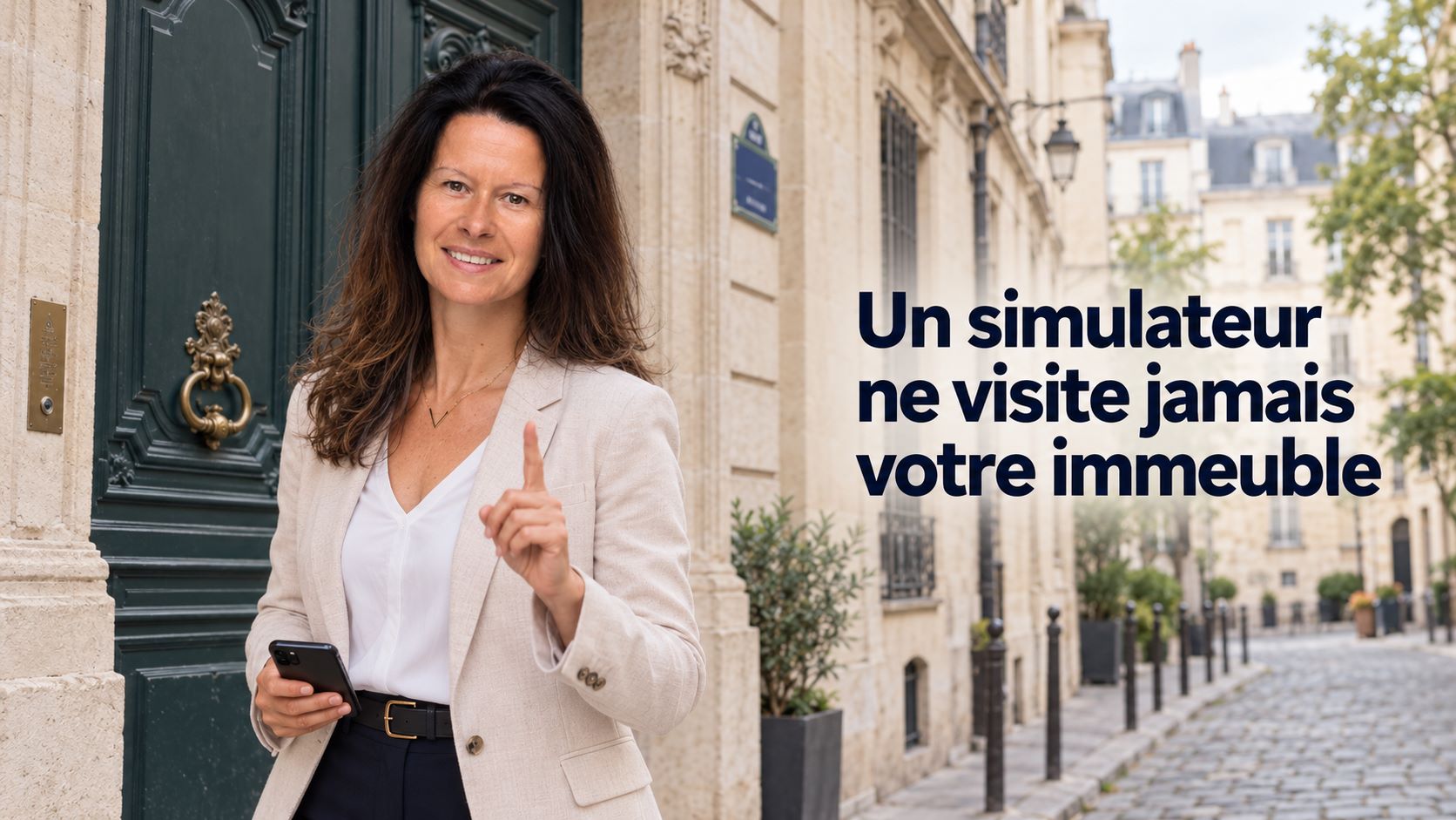 Pourquoi une estimation automatique ne suffit pas à Paris Centre : un simulateur ne visite jamais votre immeuble